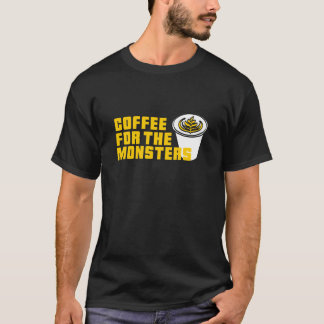 Halloween KAFFEE FÜR DIE MONSTERS Zombies Latte Cu T-Shirt