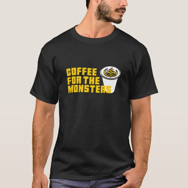 Halloween KAFFEE FÜR DIE MONSTERS Zombies Latte Cu T-Shirt (Vorderseite)
