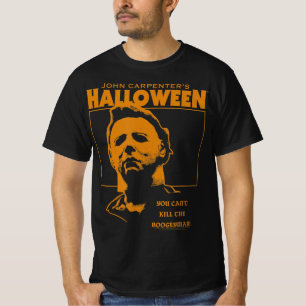 Halloween kannst du den Bogeyman nicht töten T-Shirt