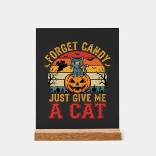 Halloween-Katze vergisst Süßigkeiten und gibt mir Acrylschild