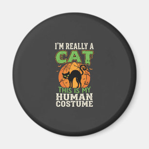 Halloween-Katzen-Menschen-Kostüm Lustiges Design Magnet