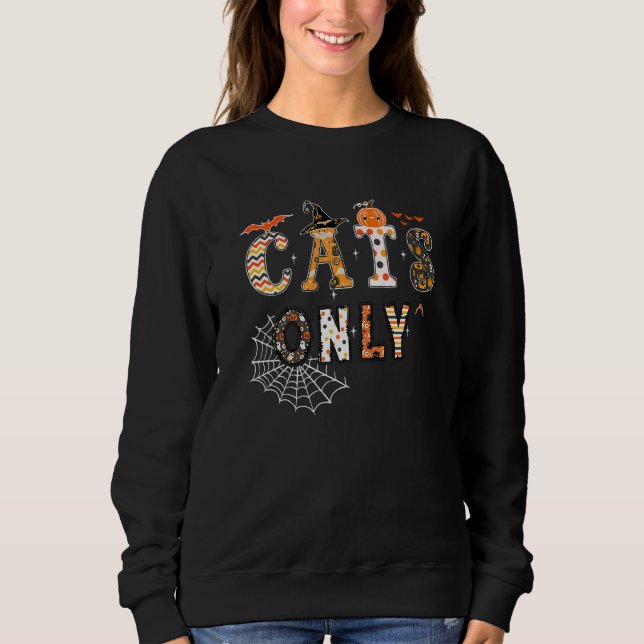 Halloween Katzen, nur sprichwörtlich, Party Sweatshirt (Vorderseite)