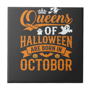 Halloween Königinnen im Oktober geboren Vintage-Ty Fliese