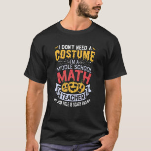 Halloween-Kostüm des Mathematiklehrers in der Mitt T-Shirt
