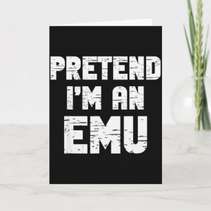Halloween Kostüm: Ich bin ein Emu, lustig, faul, E Karte