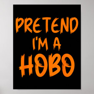 Halloween Kostüm: Ich bin ein Obdachloser, lustig, Poster