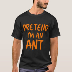 Halloween Kostüm: Ich bin eine Ameise, lustig, fau T-Shirt