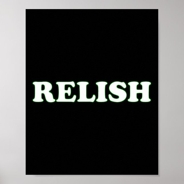 Halloween-Kostüm Relish Ich bin Relis Poster (Vorne)