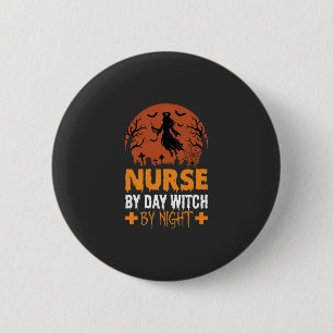 Halloween-Krankenschwester bei Tag, Hexe bei Nacht Button