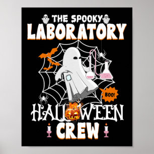 Halloween-Labor Crew Spooky Medical Labrador Scien Poster