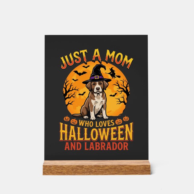 Halloween Labrador Mama Hexenhund Design_1 Acrylschild (Vorderseite)