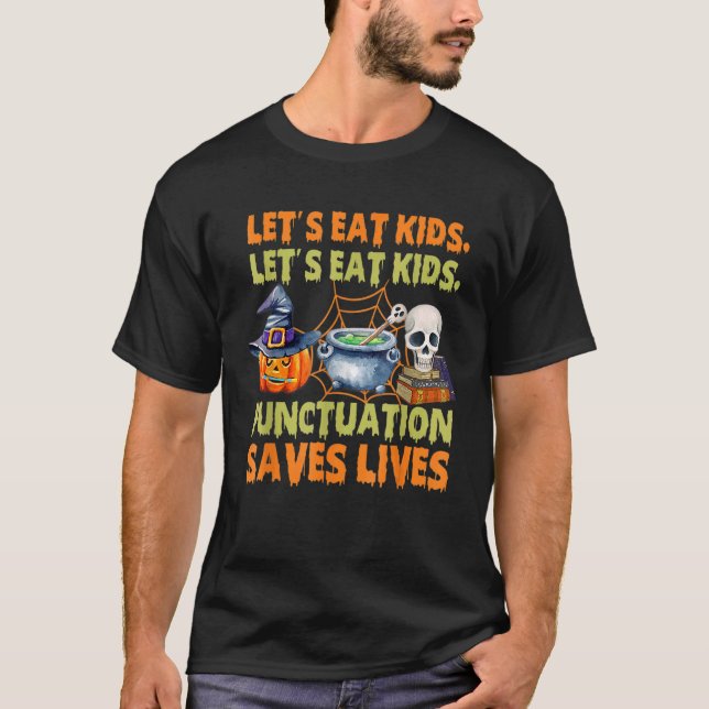 Halloween Lasst uns Kids Punctuation Rette Leben T-Shirt (Vorderseite)