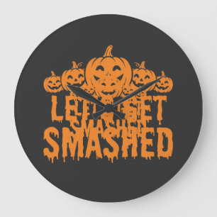 Halloween Lasst Uns Zerschmettern Kürbis Große Wanduhr