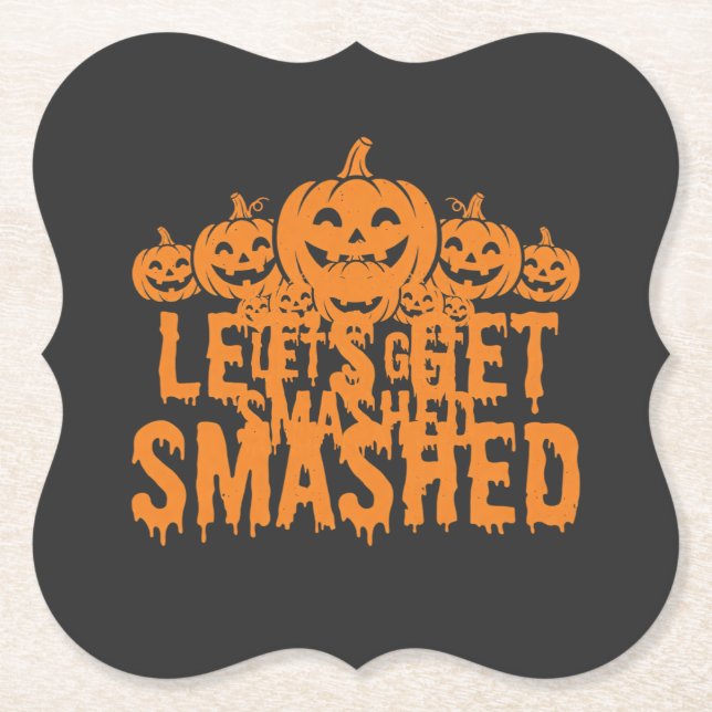 Halloween Lasst Uns Zerschmettern Kürbis Untersetzer (Vorderseite)