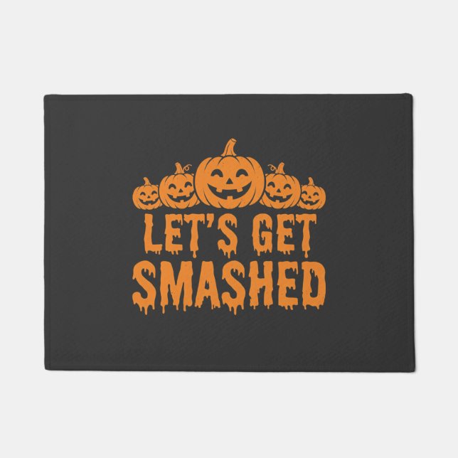 Halloween Lasst Uns Zerstören Kürbis Fußmatte (Vorderseite)