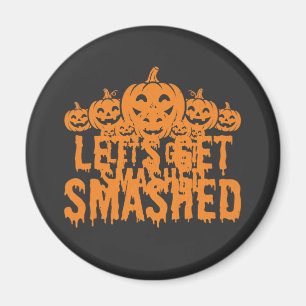 Halloween Lasst Uns Zerstören Kürbis Magnet
