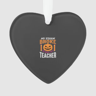 Halloween-Lehrer-Besen-Zerbrochener-Kürbis-Design Ornament