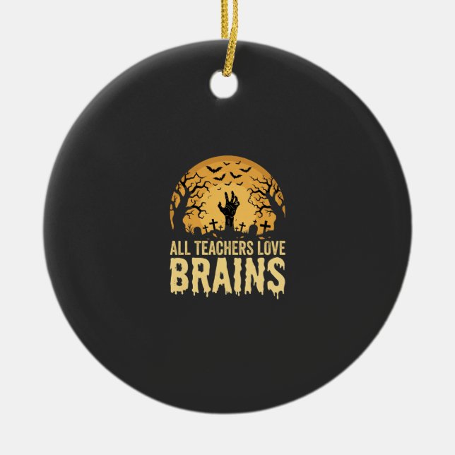Halloween-Lehrer Gehirne Keramik Ornament (Vorne)
