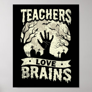 halloween lehrer Liebe Gehirn Zombie Schule Poster