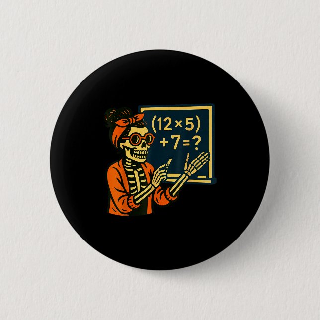 Halloween-Lehrer Sechs Sieben Meme 6 7 Skelett Sok Button (Vorderseite)