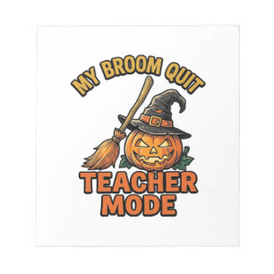 Halloween-Lehrer-Shirt Lustiges Besen-Problem-Desi Notizblock
