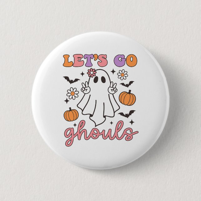Halloween Let's Go Ghouls Ghost Retro Kostüm Wome Button (Vorderseite)