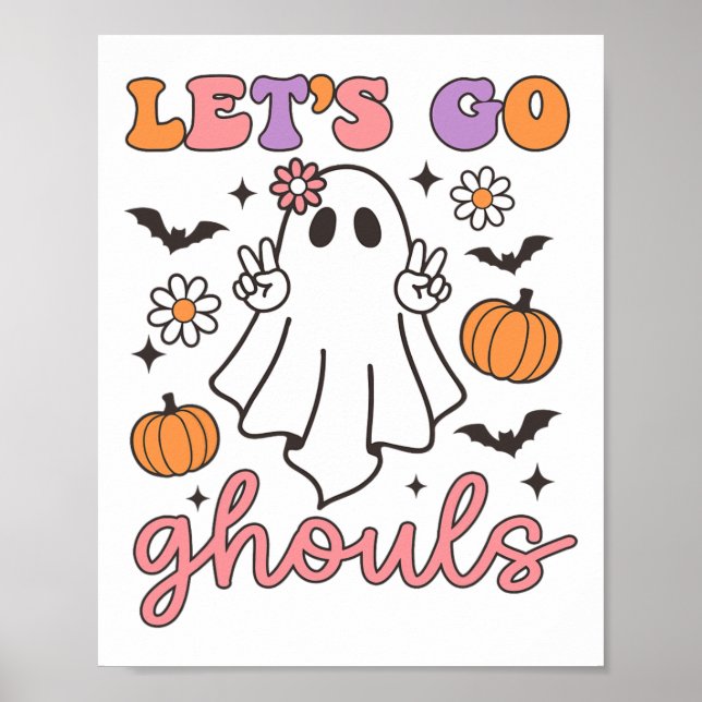 Halloween Let's Go Ghouls Ghost Retro Kostüm Wome Poster (Vorne)