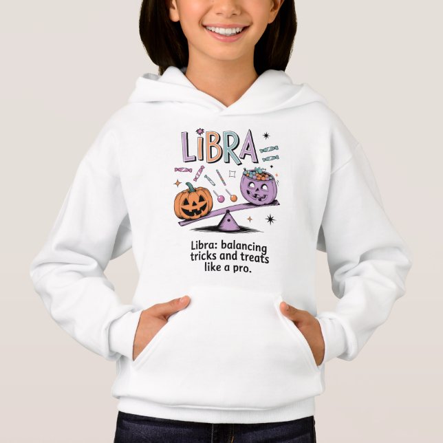 Halloween Libra Zodiac Funny Quote Hoodie (Vorderseite)
