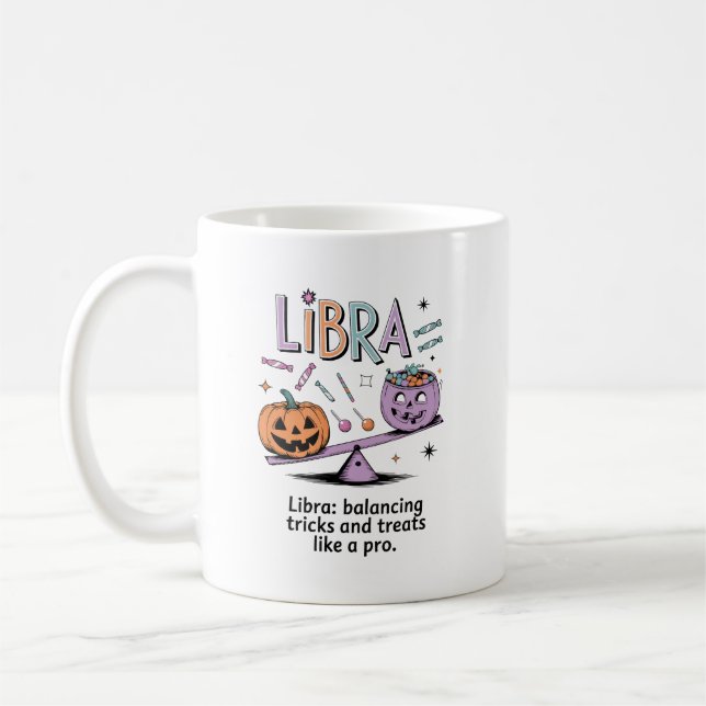 Halloween Libra Zodiac Funny Quote Kaffeetasse (Links)