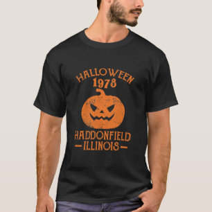 Halloween Lustig 1978 Haddonfield Illinois Feierta T-Shirt