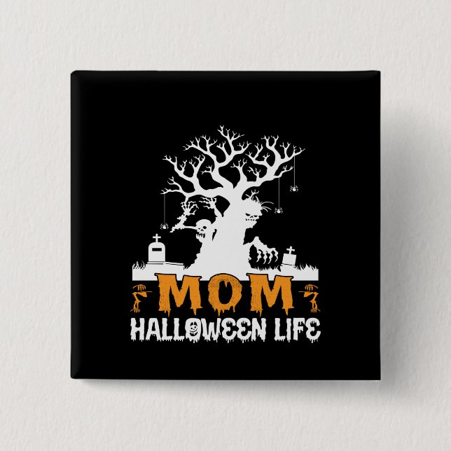 Halloween Mama Halloween Geburtstag Button (Vorderseite)