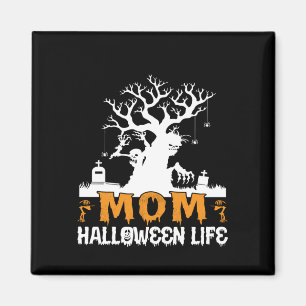 Halloween-Mama Halloween-Leben Geburtstag Magnet