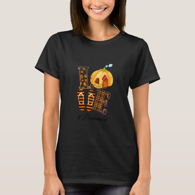 Halloween Mama Liebe Meemaw Life Pumpkin Oran T-Shirt (Vorderseite)