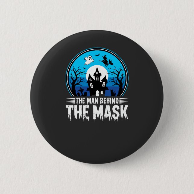 Halloween Mann hinter der Maske Spukhaus Button (Vorderseite)