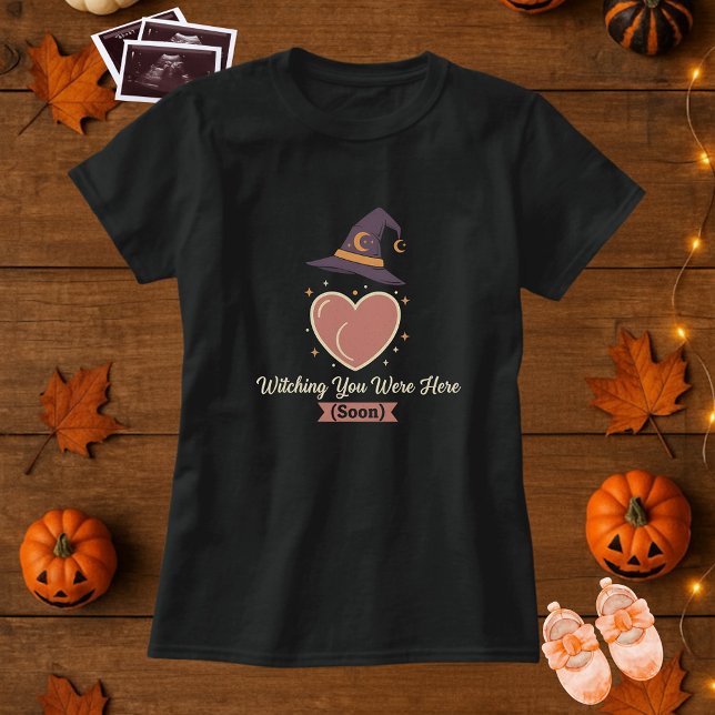Halloween Maternity Witching Sie waren bald hier T-Shirt (Von Creator hochgeladen)