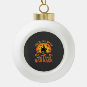 Halloween Mein Besen Brach Bar Zurück Hexe Keramik Kugel-Ornament