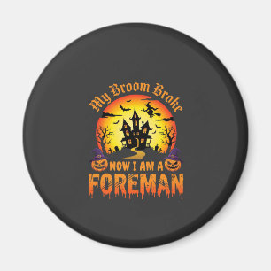 Halloween Mein Besen Brach Vorarbeiter Hexe Magnet