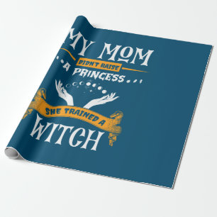 Halloween Meine Mama hat eine Hexe zum Geburtstag Geschenkpapier