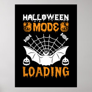 Halloween Mode Loading Geburtstag Poster