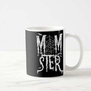 Halloween Momster Mama Monster Funny Costume Mommy Kaffeetasse