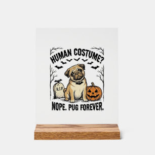 Halloween-Mops-Shirt Vintage Lustiger Hundekostüm  Acrylschild
