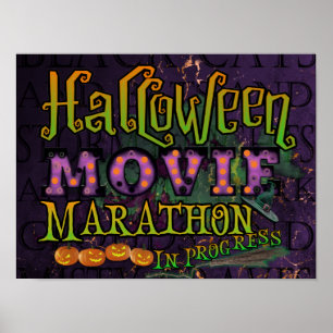 Halloween Movie Marathon in Progress Marquee Poster