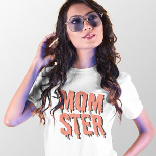 HALLOWEEN MUTTER'S DAY MOMSTER T-Shirt