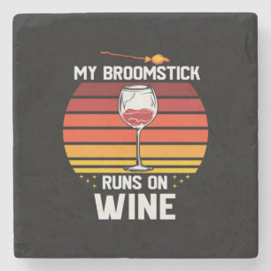 Halloween My Broomstick Runs on Wine Birthday Steinuntersetzer