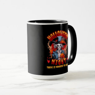 Halloween Night gibt es nirgendwo zu verbergen Tasse
