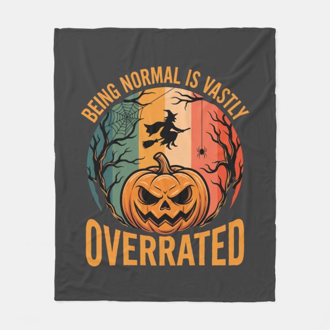 Halloween Normal zu sein ist weit unterschätzt Hex Fleecedecke (Vorderseite)