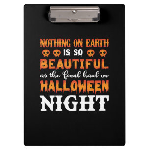 Halloween Nothing auf der Erde Klemmbrett