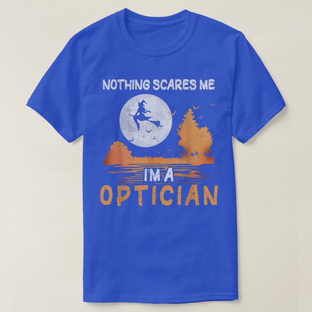 Halloween Nothing Scares Ich bin Optikerin Frauen  T-Shirt (Design vorne)