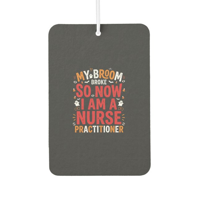 Halloween Nurse Practitioner Besen Kaputt Design Autolufterfrischer (Vorderseite)