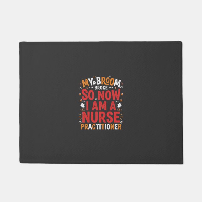 Halloween Nurse Practitioner Besen Kaputt Design Fußmatte (Vorderseite)